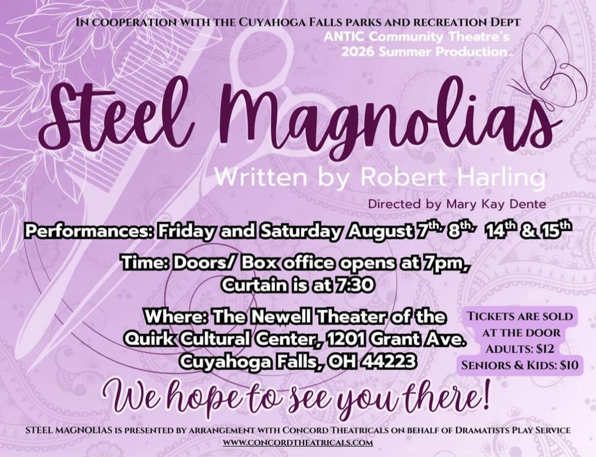 Presenting ANTIC’s 2026 Summer Show: “Steel Magnolias”